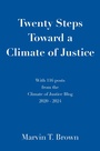 Cover: Twenty Steps Toward a Climate of Justice - AUTHORHOUSE
