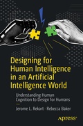 Cover: Designing for Human Intelligence in an Artificial Intelligence World - APress