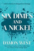 Cover: Six Dimes and a Nickel - Post Hill Press