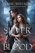 Cover: Silver & Blood - HarperCollins