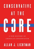 Cover: Conservative at the Core - University of Notre Dame Press
