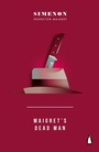 Cover: Maigret's Dead Man - Penguin Classics