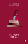 Cover: Maigret's Dead Man - Penguin Classics