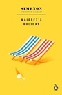 Cover: Maigret's Holiday - Penguin Classics
