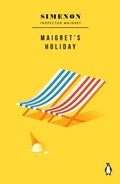 Cover: Maigret's Holiday - Penguin Classics
