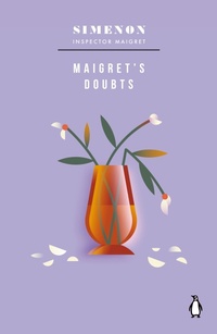 Abbildung von: Maigret's Doubts - Penguin Classics