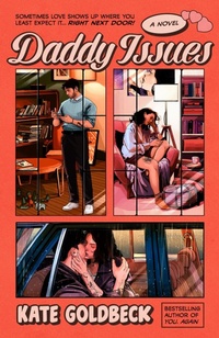 Enlarge image Cover: Daddy Issues - Dial Press Inc.,U.S.