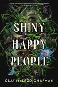 Cover: Shiny Happy People - Delacorte Press