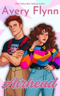Cover: Airhead (The Hartigans) - Avery Flynn
