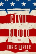 Cover: Civil Blood: The Vampire Rights Case that Changed a Nation - Chris Hepler