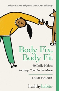 Enlarge image Cover: Body Fix, Body Fit - Badger Books Limited