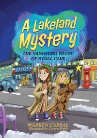 Enlarge image Cover: The Vanishing Young of Rydal Cave - Wilton Books Ltd