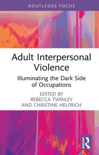 Abbildung von: Adult Interpersonal Violence - Routledge