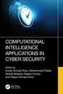 Cover: Computational Intelligence Applications in Cyber Security - CRC Press