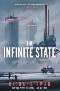 Enlarge image Cover: The Infinite State - Gollancz