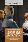 Cover: Consumer Rights and Protections - Bloomsbury Academic USA