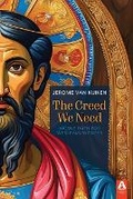 Cover: The Creed We Need - Aldersgate Press