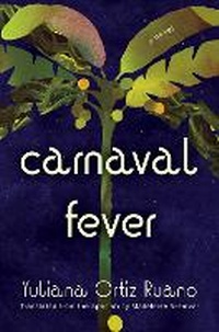 Abbildung von: Carnaval Fever - Soft Skull Press