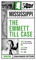 Cover: The Emmett Till Case - Crime Ink