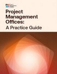 Enlarge image Cover: Project Management Offices: A Practice Guide - Project Management Institute