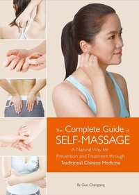 Abbildung von: Complete Guide of Self-Massage - Shanghai Press