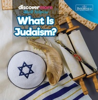 Enlarge image Cover: What Is Judaism? - Rosen Education Service