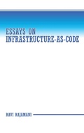 Cover: Essays on Infrastructure-as-code - Archway Publishing