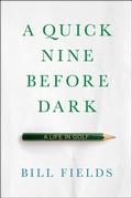 Cover: A Quick Nine Before Dark - Tatra Press