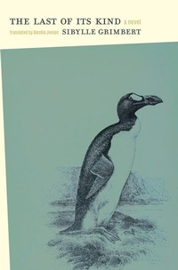 Enlarge image Cover: The Last of Its Kind - Book*hug