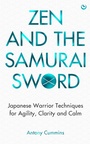 Cover: Zen and the Samurai Sword - Watkins Publishing