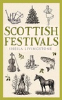 Cover: Scottish Festivals - Polygon An Imprint of Birlinn Limited