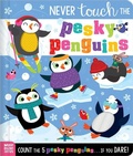 Cover: Never Touch the Pesky Penguins - Make Believe Ideas