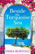 Cover: Beside the Turquoise Sea - Boldwood Books Ltd