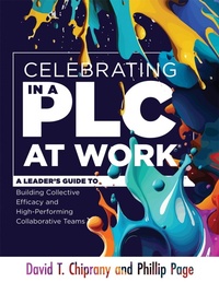 Enlarge image Cover: Celebrating in a PLC at Work® - Solution Tree Press