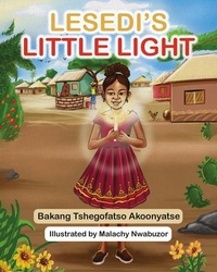 Abbildung von: Lesedi's Little Light - Iskanchi Press