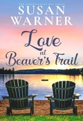 Cover: Love at Beaver's Trail (The Inheritance Bay, #9) - EG Publishing
