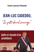 Cover: Jean-Luc Cadeddu, ' Le petit cheval sauvage ' - JDH &Eacute;ditions