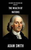 Cover: An Inquiry into the Nature and Causes of the Wealth of Nations - Zenith Crescent Moon Press