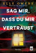 Cover: Sag mir, dass du mir vertraust - Edition M