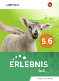 Abbildung von: Erlebnis Biologie - Ausgabe 2025 für Baden-Württemberg - Westermann Schulbuchverlag