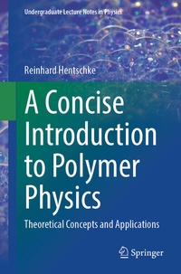 Abbildung von: A Concise Introduction to Polymer Physics - Springer