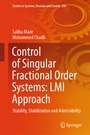 Cover: Control of Singular Fractional Order Systems: LMI Approach - Springer