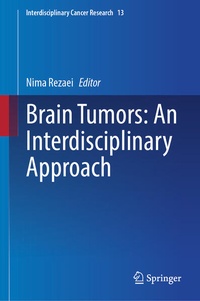 Enlarge image Cover: Brain Tumors: An Interdisciplinary Approach - Springer