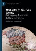 Cover: Mei Lanfang's American Journey - Palgrave Macmillan