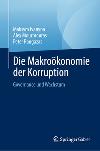 Abbildung von: Die Makroökonomie der Korruption - Springer Gabler
