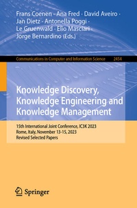 Enlarge image Cover: Knowledge Discovery, Knowledge Engineering and Knowledge Management - Springer