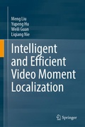 Cover: Intelligent and Efficient Video Moment Localization - Springer