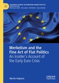 Cover: Merkelism and the Fine Art of Flat Politics - Palgrave Macmillan
