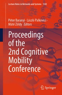 Enlarge image Cover: Proceedings of the 2nd Cognitive Mobility Conference - Springer
