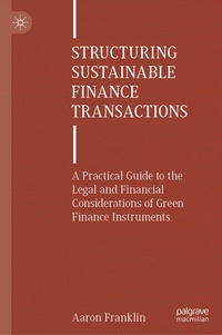 Abbildung von: Structuring Sustainable Finance Transactions - Palgrave Macmillan